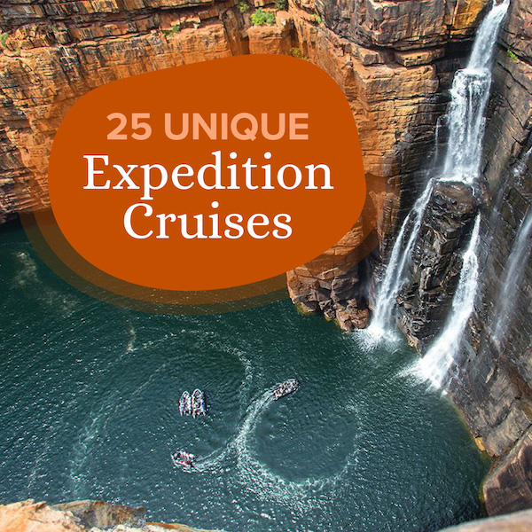 25 Unique Expedition Cruises